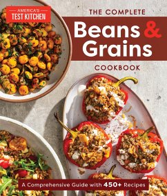 The Complete Beans and Grains Cookbook - America's Test Kitchen