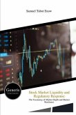 Stock Market Liquidity and Regulatory Response