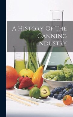 Cover A History Of The Canning Industry