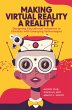 Making Virtual Reality a Reality - Bild 1