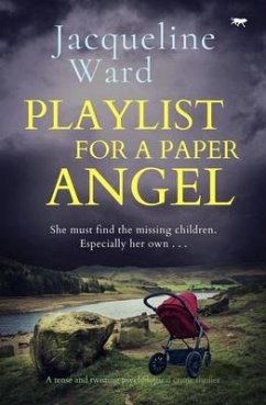 Playlist for a Paper Angel - Ward, Jacqueline