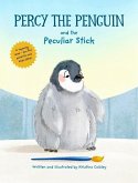 Percy The Penguin and the Peculiar Stick