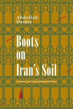 Boots on Iran's Soil - Dashti, Abdollah