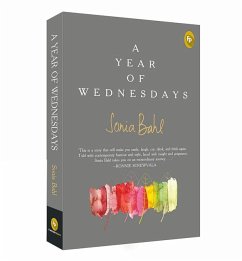 A Year of Wednesdays - Bahl, Sonia