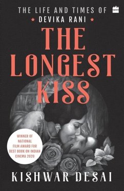 The Longest Kiss - Desai, Kishwar