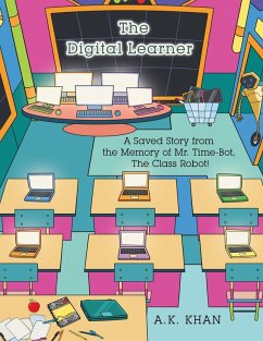 The Digital Learner - Khan, A. K.