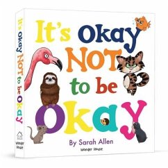 It's Okay Not to Be Okay - Allen, Sarah