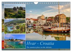 Hvar - Croatia The sunniest place on the Adriatic. (Wall Calendar 2024 DIN A4 landscape), CALVENDO 12 Month Wall Calendar - Kruse, Joana