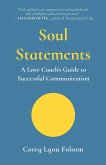 Soul Statements Soul Statements