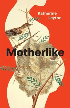 Motherlike - Leyton, Katherine