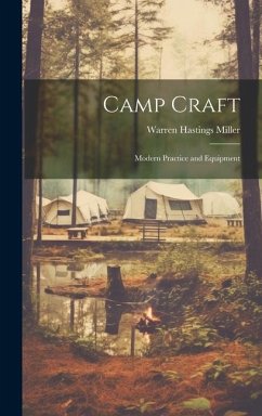 Camp Craft - Miller, Warren Hastings