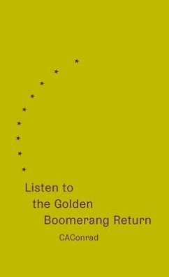 Listen to the Golden Boomerang Return - Conrad, Ca