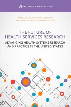 The Future of Health Services Research - National Academy of Medicine