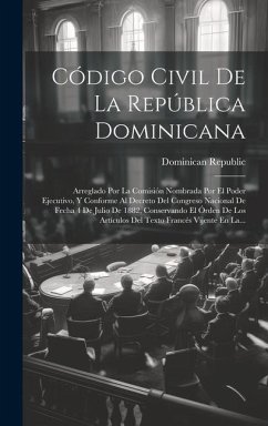 Código Civil De La República Dominicana - Republic, Dominican