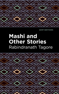 Mashi and Other Stories - Tagore, Rabindranath