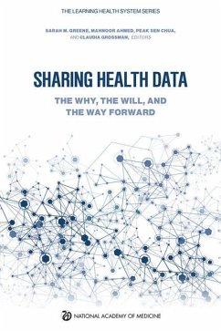 Sharing Health Data - National Academy of Medicine; The Learning Health System Series