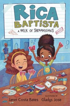 Rica Baptista: A Week of Shenanigans - Bates, Janet Costa
