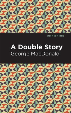 A Double Story - Macdonald, George