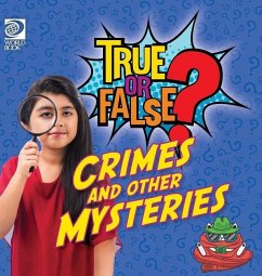 True or False? Crimes and Other Mysteries - Maxon, Fred