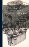 Circular of the Bureau of Standards No. 474