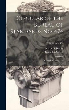 Circular of the Bureau of Standards No. 474 - Brooks, Donald B; Streets, Ronald E