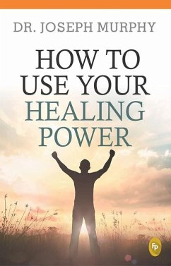 Cover How to Use Your Healing Power