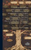 Genealogy of the Descendants of Rev. Richard Denton of Hempstead, Long Island, for the First Five Generations. Prepared From Manuscript Notes of Wm. A. D. Eardeley, Deceased, by George D. A. Combes.