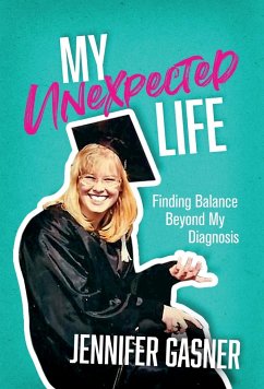 My Unexpected Life - Gasner, Jennifer