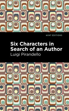 Six Characters in Search of an Author - Pirandello, Luigi