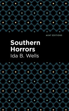 Southern Horrors - Wells, Ida B
