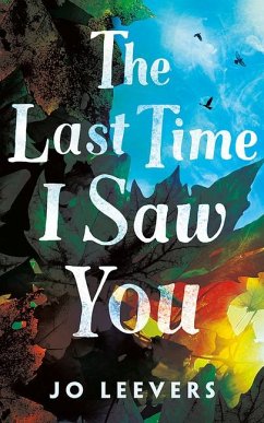The Last Time I Saw You - Leevers, Jo