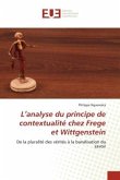 L¿analyse du principe de contextualité chez Frege et Wittgenstein