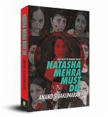 Natasha Mehra Must Die Natasha Mehra Must Die