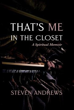 That's Me in the Closet - Andrews, Steven