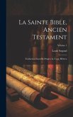 La Sainte Bible, Ancien Testament