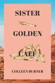 Sister Golden Calf