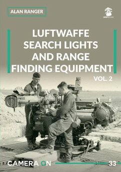 Luftwaffe search lights and range finding equipment vol. 2 - Ranger, Alan