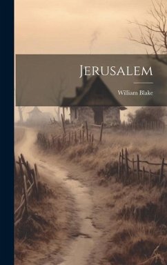 Jerusalem - Blake, William