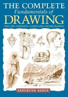 The Complete Fundamentals of Drawing - Barber, Barrington