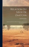 Relation Du Siège De Zaatcha