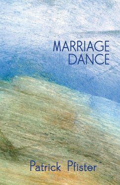 Marriage Dance - Pfister, Patrick