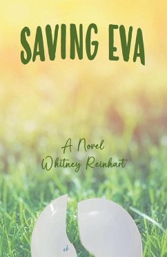 Saving Eva - Reinhart, Whitney