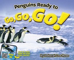 Penguins Ready to Go, Go, Go! - Rose, Deborah Lee