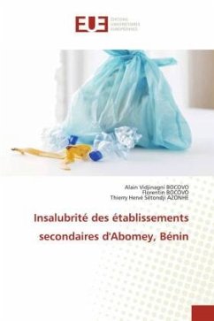 Insalubrité des établissements secondaires d'Abomey, Bénin - BOCOVO, Alain Vidjinagni;BOCOVO, Florentin;AZONHE, Thierry Hervé Sêtondji