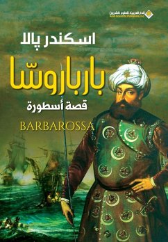 Cover بارباروسا قصة اسطورة - Barbarossa the Story of a legend