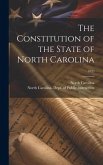 The Constitution of the State of North Carolina; 1929