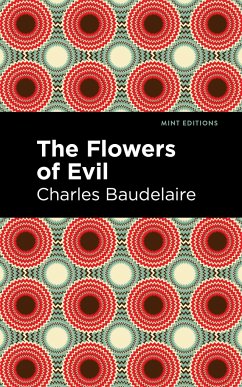 The Flowers of Evil - Baudelaire, Charles