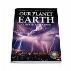 Our Planet Earth: Climate & Weather