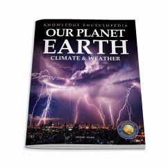 Our Planet Earth: Climate & Weather - Wonder House Books