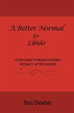 A Better Normal for Libido